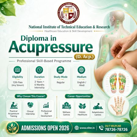 Diploma in Acupressure (D. Acp.): Eligibility, Admission, Duration & Career Opportunities After 12th